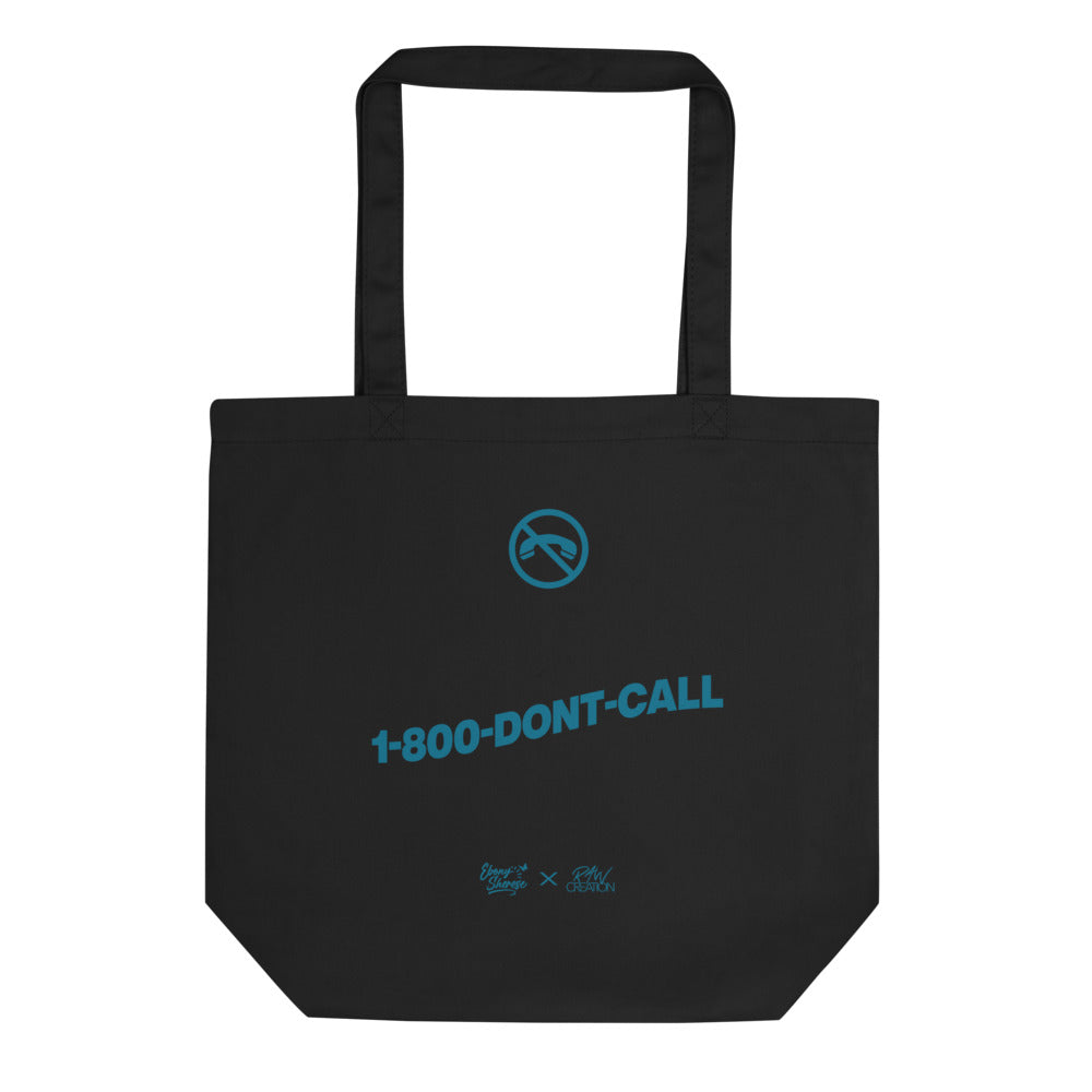 Don't Call Organic Tote Bag