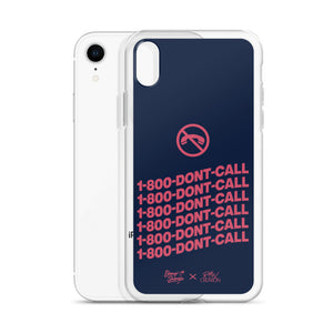 1-800-DONT-CALL iPhone Case