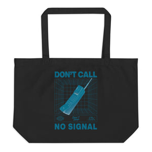 Don't Call Large Organic Tote