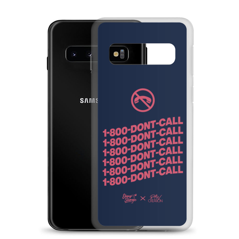 1-800-DONT-CALL Samsung Case