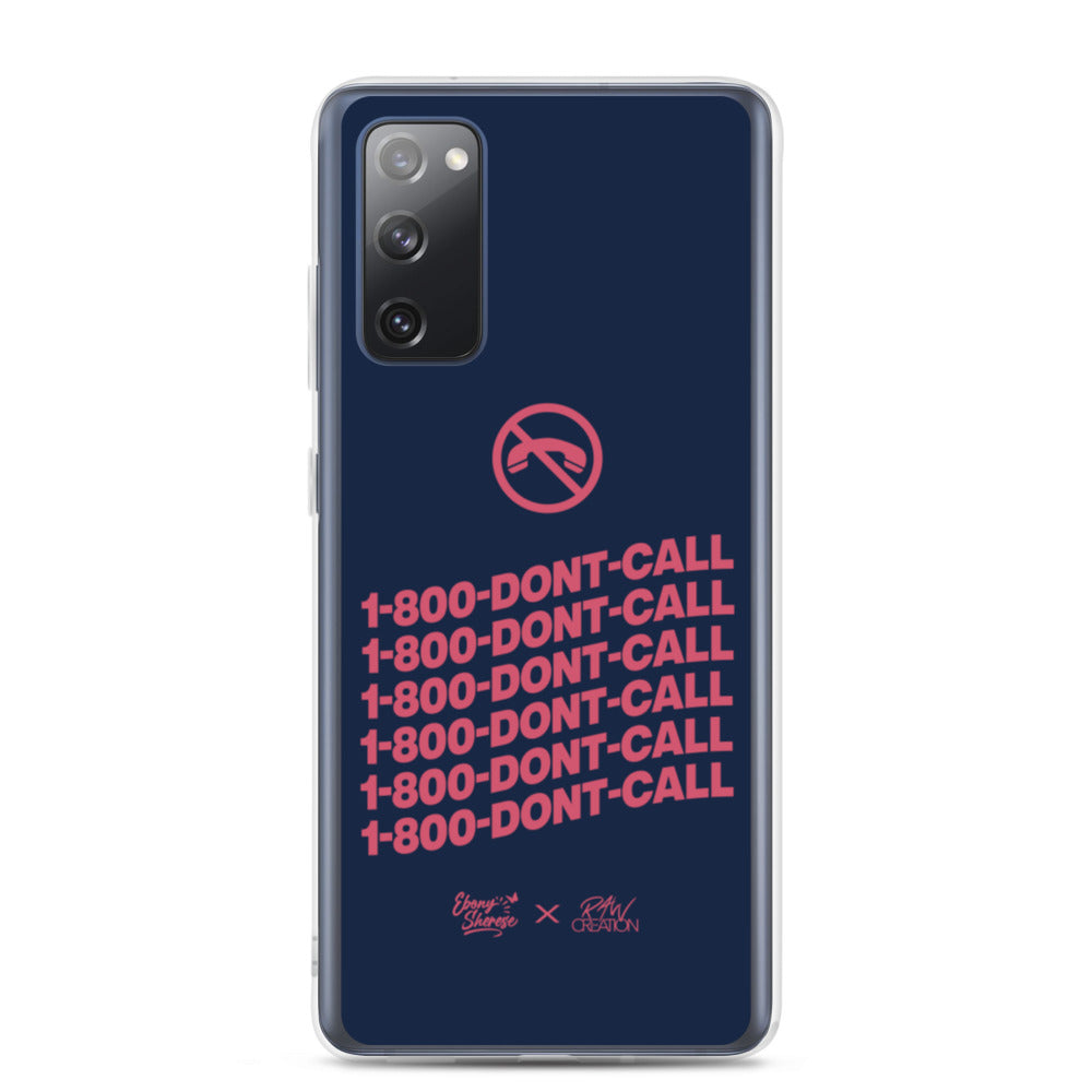 1-800-DONT-CALL Samsung Case